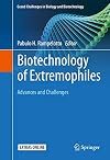 Biotechnology of Extremophiles: Advances and Challenges
