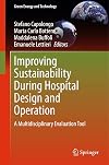 Improving Sustainability During Hospital Design and Operation: A Multidisciplinary Evaluation Tool (Green Energy and Technology)