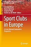 Sport clubs in Europe : a cross-national comparative perspective