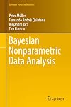 Bayesian Nonparametric Data Analysis