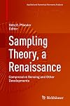 Sampling theory, a renaissance : compressive sensing and other developments