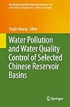 Water Pollution and Water Quality Control of Selected Chinese Reservoir Basins