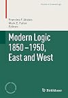 Modern Logic 1850-1950, East and West