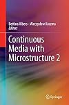 Continuous media with microstructure