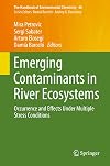 Emerging Contaminants in River Ecosystems Occurrence and Effects Under Multiple Stress Conditions