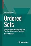 Ordered Sets An Introduction with Connections from Combinatorics to Topology