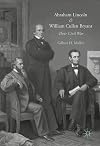 Abraham Lincoln and William Cullen Bryant : their civil war