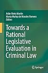 Towards a Rational Legislative Evaluation in Criminal Law