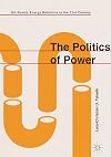 The Politics of Power: EU-Russia Energy Relations in the 21st Century