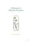Philosophy of Olfactory Perception