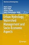 Urban Hydrology, Watershed Management and Socio-Economic Aspects