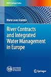 River Contracts and Integrated Water Management in Europe (UNIPA Springer Series)