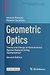 Geometric Optics Theory and Design of Astronomical Optical Systems Using Mathematica®