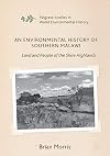 An Environmental History of Southern Malawi: Land and People of the Shire Highlands (Palgrave Studies in World Environmental History)