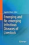 Emerging and Re-emerging Infectious Diseases of Livestock