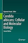 Candida albicans : cellular and molecular biology