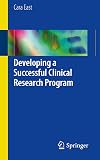 Developing a Successful Clinical Research Program