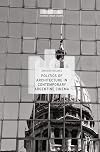 Politics of Architecture in Contemporary Argentine Cinema (Hispanic Urban Studies)