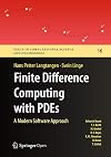 Finite Difference Computing with PDEs: A Modern Software Approach (Texts in Computational Science and Engineering Book 16)