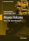 Nisyros Volcano: The Kos - Yali - Nisyros Volcanic Field (Active Volcanoes of the World)