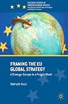 Framing the EU global strategy : a stronger Europe in a fragile world