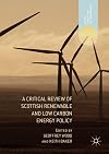 A critical review of Scottish renewable and low carbon energy policy