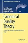 Canonical duality theory : unified methodology for multidisciplinary study