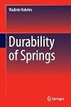 Durability of Springs