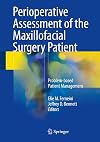 Perioperative Assessment of the Maxillofacial Surgery Patient Problem-based Patient Management