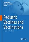 Pediatric Vaccines and Vaccinations A European Textbook