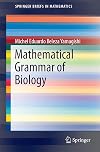 Mathematical Grammar of Biology