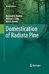 Domestication of radiata pine