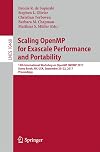 Scaling OpenMP for Exascale Performance and Portability: 13th International Workshop on OpenMP, IWOMP 2017, Stony Brook, NY, USA, September 20–22, ... (Lecture Notes in Computer Science, 10468)