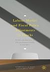Labour Market and Fiscal Policy Adjustments to Shocks The Role and Implications for Price and Financial Stability in South Africa