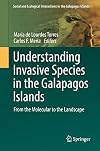 Understanding Invasive Species in the Galapagos Islands From the Molecular to the Landscape