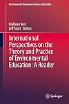 International perspectives on the theory and practice of environmental education : a reader