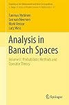 Analysis in Banach Spaces: Volume II: Probabilistic Methods and Operator Theory (Ergebnisse der Mathematik und ihrer Grenzgebiete. 3. Folge / A Series of Modern Surveys in Mathematics, 67)