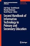 Second Handbook of Information Technology in Primary and Secondary Education (Springer International Handbooks of Education)