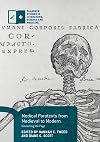 Medical Paratexts from Medieval to Modern: Dissecting the Page (Palgrave Studies in Literature, Science and Medicine)