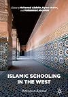 Islamic schooling in the West : pathways to renewal