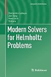 Modern solvers for Helmholtz problems