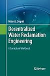 Decentralized Water Reclamation Engineering: A Curriculum Workbook