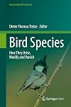 Bird Species: How They Arise, Modify and Vanish (Fascinating Life Sciences)