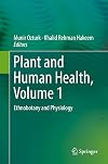 Plant and Human Health, Volume 1 Ethnobotany and Physiology
