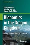 Bionomics in the Dragon Kingdom Ecology, Economics and Ethics in Bhutan