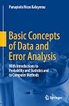 Basic Concepts of Data and Error Analysis With Introductions to Probability and Statistics and to Computer Methods