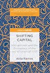 Shifting Capital Mercantilism and the Economics of the Act of Union of 1707