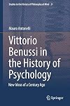 Vittorio Benussi in the History of Psychology New Ideas of a Century Ago