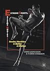 Extreme Sports, Extreme Bodies Gender, Identities and Bodies in Motion