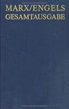 Karl Marx, Friedrich Engels Gesamtausgabe (MEGA). 2. Abt.: "Das Kapital" und Vorarbeiten. Bd. 10: Das Kapital : Kritik der politischen Ökonomie : erster Band Hamburg 1890Karl Marx[hrsg. von Friedrich Engelsbearb. von einer Forschungsgruppe des Instituts für Geschichte der Arbeiterbewegung Berlin: Roland Nietzold (Leiter), Wolfgang Focke und Hannes Skambraks